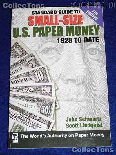 Small-Size U.S. Paper Money Book - Schwartz & Lindquist