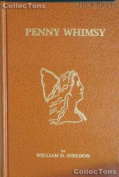 Penny Whimsy Book - William H. Sheldon