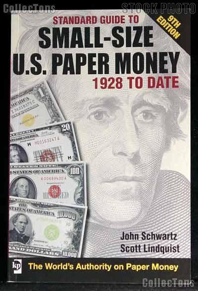 Guide to Small Size U.S. Paper Money 1928 to Date