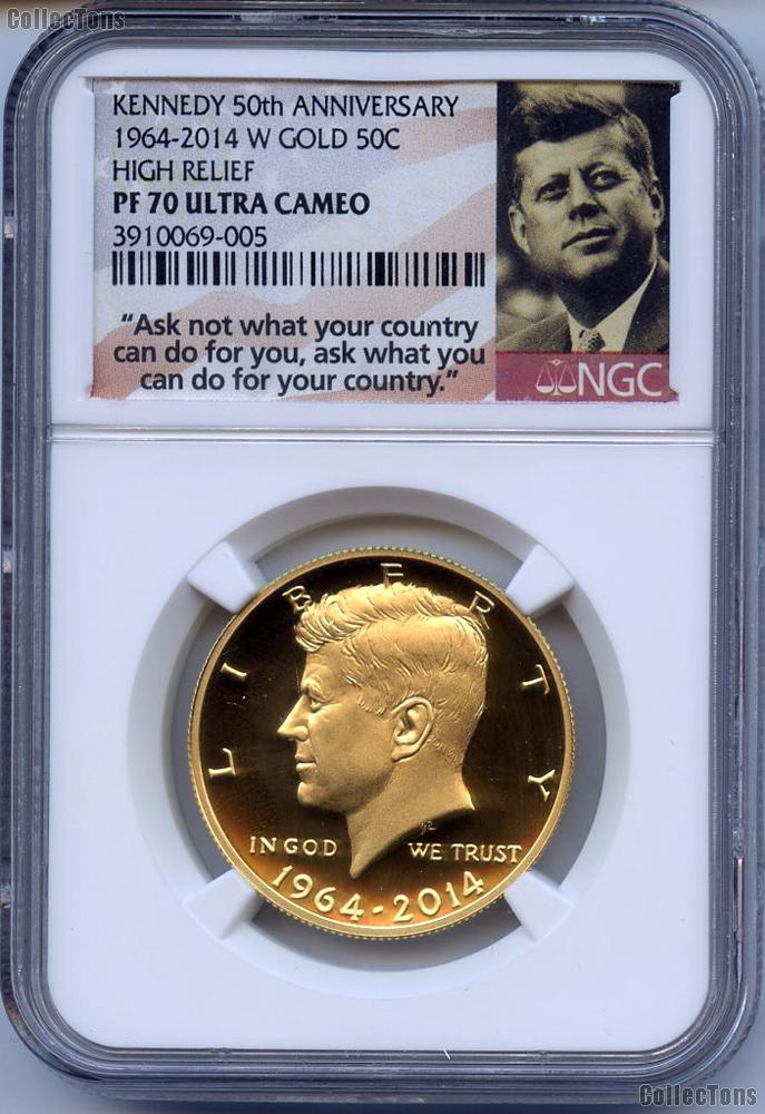 2014-W GOLD Proof High Relief Kennedy Half Dollar - 50th Anniversary in NGC PF 70 ULTRA CAMEO